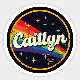 Caitlyn // Rainbow In Space Vintage Grunge-Style Sticker